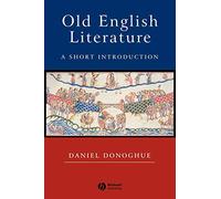 Old English Literature: A Short Introduction