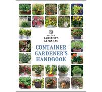 Old Farmer's Alm The Old Farmer's Almanac Container Gardener's Hand (Tascabile)