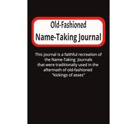 Old-Fashioned Name-Taking Journal: This journal is a faithful recreation of the Name-Taking Journals that were traditionally used in the aftermath of ... | great gift for the tough guy in your life