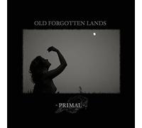 Old Forgotten Lands - Primal