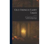 Old French Fairy Tales (Tascabile)