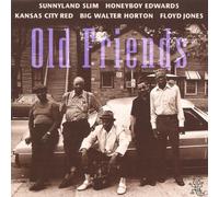 Old Friends by David 'Honeyboy' Edwards & Friends (1993-11-24)