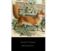 Old Granny Fox (Illustrated)