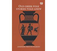 Old Greek Folk Stories Told Anew