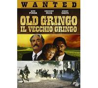 old gringo. il vecchio gringo regia di luis puenzo