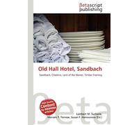 Old Hall Hotel, Sandbach: Sandbach, Cheshire, Lord of the Manor, Timber Framing