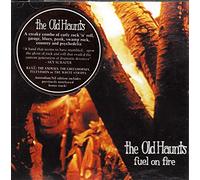 Old Haunts,The - Fuel On Fire + Bonus Track (12 Tracks) Aust Excl