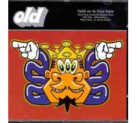 Old - Hold Onto Your Face