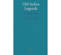 Old Indian Legends