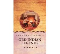 Old Indian Legends (Copertina rigida)