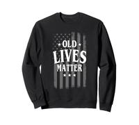 Old Lives Matter America Bandiera USA Anziano Pensione Felpa