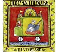 Old Man Luedecke - Hinterland by Old Man Luedecke (2006-01-01)