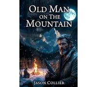 Old Man On The Mountain