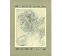 Old Master Drawings from Christ Church, Oxford