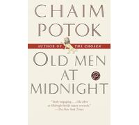 Chaim Potok Old Men at Midnight (Tascabile)