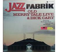 Old Merry Tale Jazzband & Dick Cary featuring Monty Sunshine , Fatty George , Bob Wilber , - Old Merry Tale Jazzband Live - Polydor - 2437 562, Polydor - 2664 197