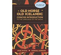 Jesse Byock Randall Gordon , Old Norse - Old Icelandic (Tascabile)