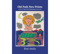 Old Path New Prints: A Gen-Z Yogi's Solo Pilgrimage Across Asia