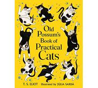 Old Possum's Book of Practical Cats