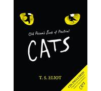 Old Possum's Book of Practical Cats: with illustrations by Rebecca Ashdown