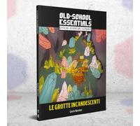 Old-School Essentials Classic Fantasy: Le Grotte Incandescenti Gioco in Italiano