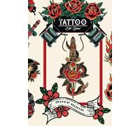 Old School Ink: Classic Tattoo Art Notebook: 6 x 9 Inch, 200 Lined Pages - For Writing, Sketching, and Creative Expression