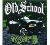 Various Artists Old School Rap Volume 5 (CD)