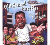 Old School Rarities - Funky Drum Jams