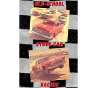 Old-School Stock Car Racing Notebook