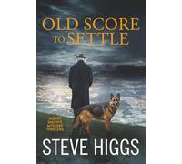 Old Score to Settle: Albert Smith's Mystery Thrillers Book 5