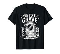 Old Skool Raver, Rave to the Grave, Raving Dance Culture Maglietta