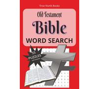 Old Testament Bible Word Search: Puzzle Book: Word Searches with Easy to Read Print about Old Testament Bible, Christian Faith, Hope and Love Inspirational Puzzles, 6x9 inches, 110 pages, 55 puzzles