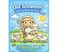 Old Testament Coloring Book for Kids: Christian Coloring Book with Bible Verses for Children