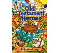 Old Testament Heroes: Coloring book