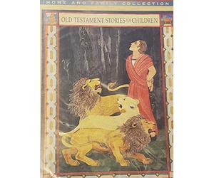 OLD TESTAMENT STORIES FOR CHILDREN