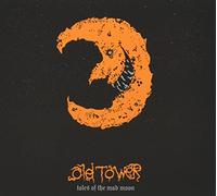 Old Tower Tales of a Mad Moon (CD) Album