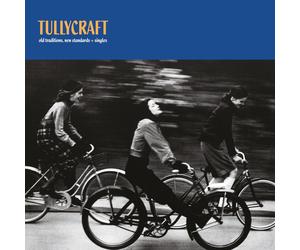 Old Traditions, New Standards + Singles (Vinyl) Tullycraft