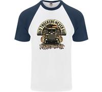 Old Truckers Never Die Lorry Driver Lorries Uomo S/S Baseball T-Shirt