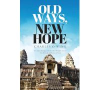 Old Ways, New Hope