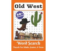 Old West Word Search Puzzle Book: Word Searches with Easy to Read Print about Westerns, Cowboys, History and More | 6x9 inches, 110 pages | 50+ Puzzles … Gift for Vacations, Holidays, and Free Times