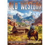 Old Western Coloring Book: Desert Trails Coloring Pages Featuring Horses, Wagons, and Scenic Landscape Illustrations for Adults Stress Relief & Relaxation