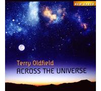 Oldfield, Terry - Across the Universe by Oldfield, Terry (2010) Audio CD