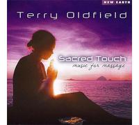 Oldfield Terry - Sacred Touch Music For Massage