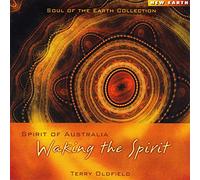 Oldfield Terry - Spirit Of Australia Waking The Spirit