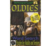 OLDIES Word Search Puzzle Book: Easy to Read Print about Oldies, Timeles Memories in Every Puzzle and Much More / 114 Pages / 50+ Puzzles / Free Times