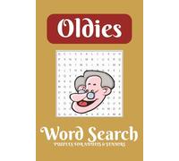 Oldies Word Search Puzzle Book: Word Searches with Easy to Read Print about Oldies, Retro-Culture and Music | 6x9 inches, 110 pages | 50+ Puzzles... ... Vacations, Birthdays, Holidays and Free Times