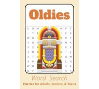 Oldies Word Search: Word Searches with Easy to Read Print about Oldies, Lifestyle and Cultural Unity I 6x9 inches, 110 pages I 50+ Puzzles - Gifts for Reminiscing, Nostalgia or Leisure