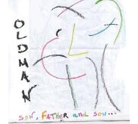 Oldman - Son , father and son...