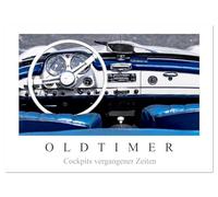 Oldtimer - Cockpits vergangener Zeiten (Wandkalender 2026 DIN A3 quer), CALVENDO Monatskalender: Oldtimer Cockpits mit Charakter und Eleganz aus den Jahren 1926 - 1966.