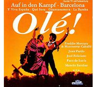 Olé! Auf in den Kampf, Barcelona (1992) - Freddie Mercury & Montserrat Caballé, Orquesta Florida, Manolo Escobar, Paco de Lucía, Gipsy Kings..